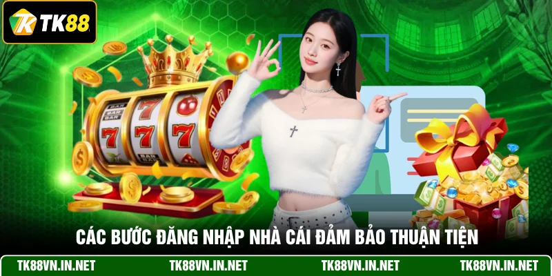 Các bước đăng nhập nhà cái đảm bảo thuận tiện